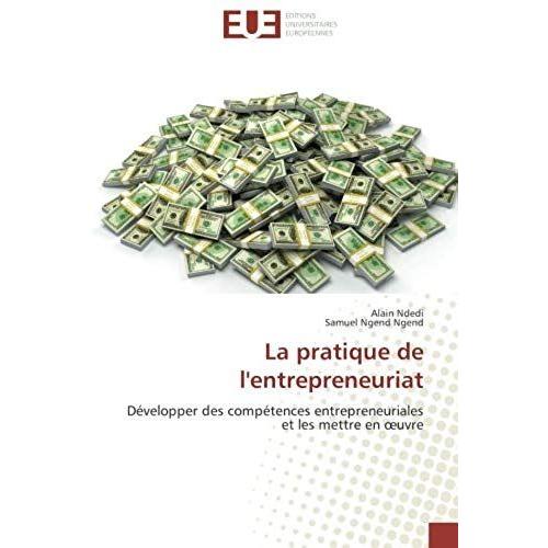 La Pratique De L'entrepreneuriat