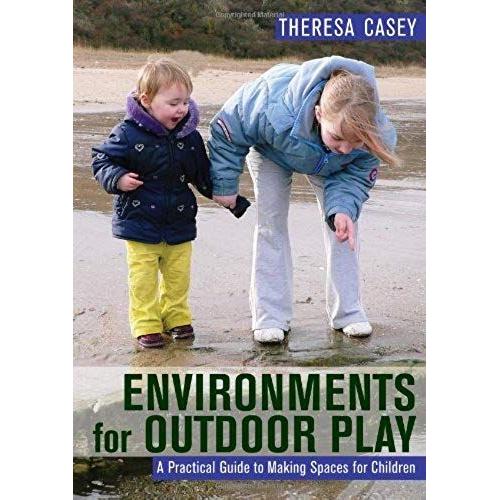 Environments For Outdoor Play