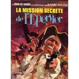 La Mission Secrète De L'"Épervier
