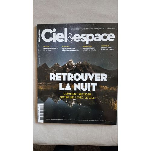 Ciel Et Espace 567 Novembre 2019 & Retrouver La Nuit Mercure Passe Devant Le Soleil Eclipse Totale