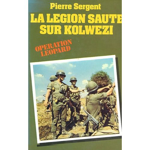 La Légion Saute Sur Kolwezi