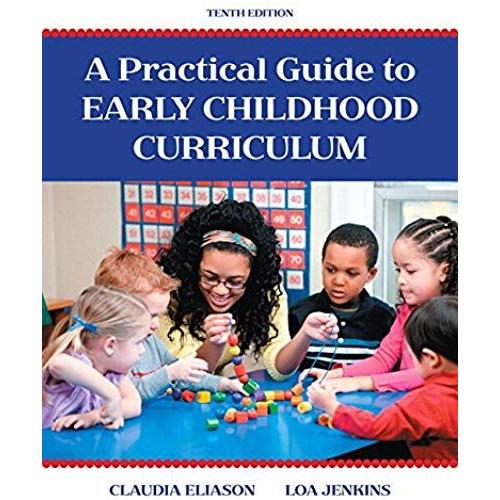 Practical Guide To Early Childhood Curriculum, A, Enhanced Pearson Etext With Loose-Leaf Version -- Access Card Package