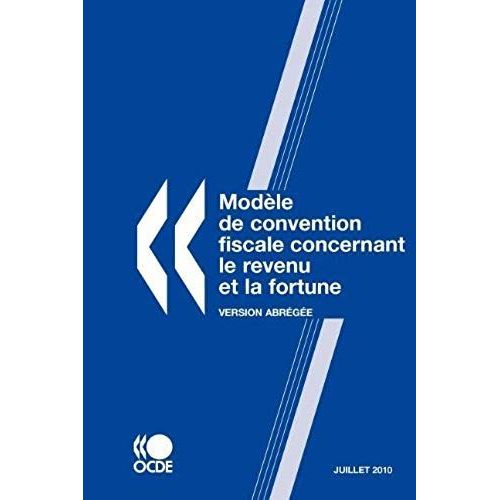 Modèle De Convention Fiscale Concernant Le Revenu Et La Fortune