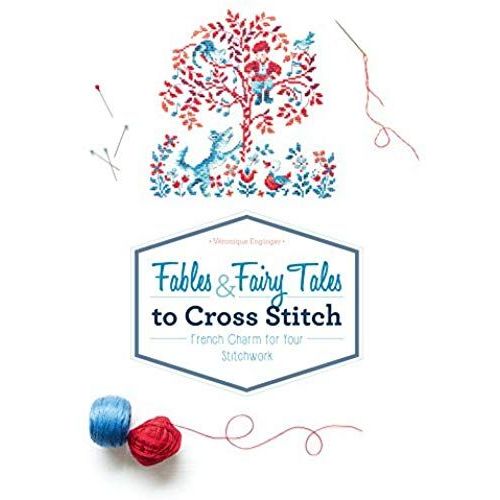 Fables & Fairy Tales To Cross Stitch