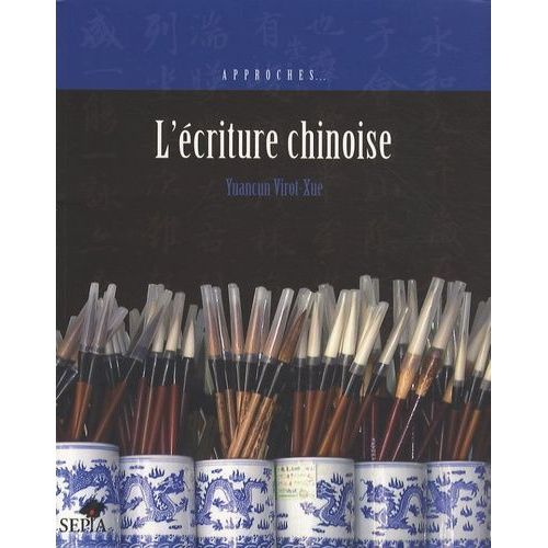 L'écriture Chinoise