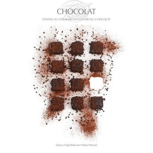 Chocolat - Voyage Au Coeur De La Culture Du Chocolat