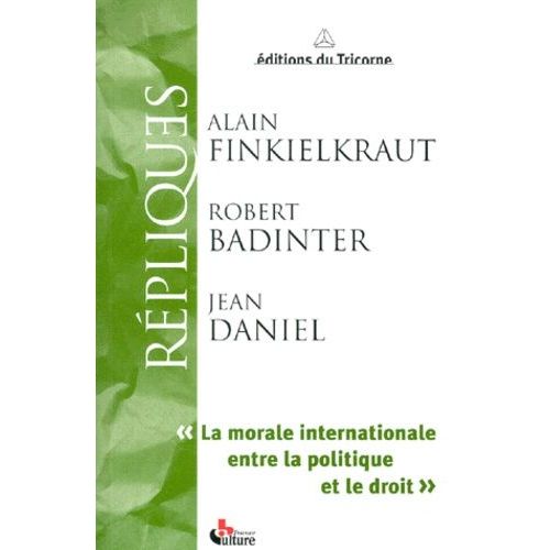 La Morale Internationale Entre La Politique Et Le Droit