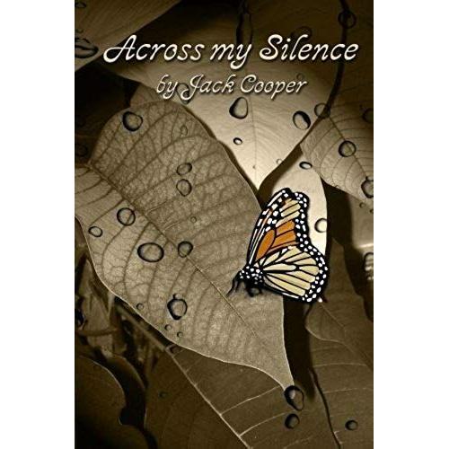 Across My Silence