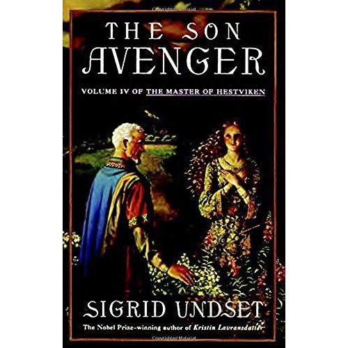 The Son Avenger: Volume Iv Of The Master Of Hestviken
