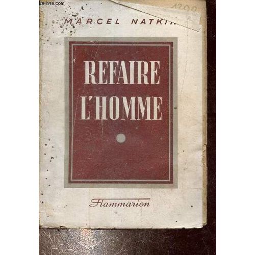 Refaire L Homme.
