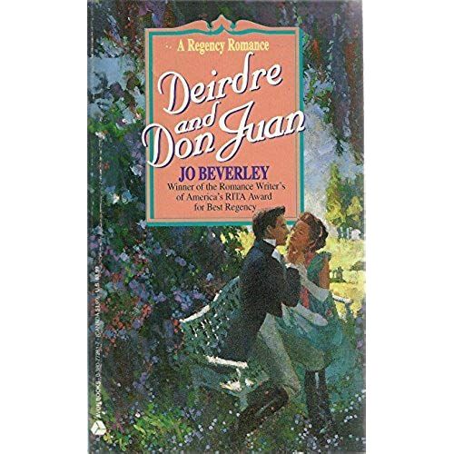 Deirdre And Don Juan (A Regency Romance)