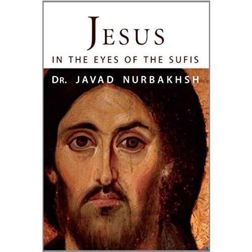 Jesus In The Eyes Of The Sufis