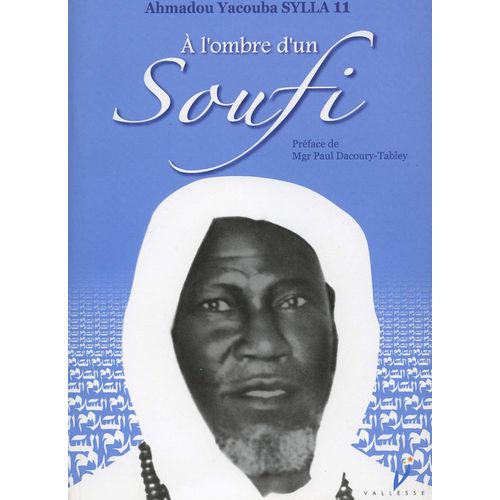 À L'ombre D'un Soufi
