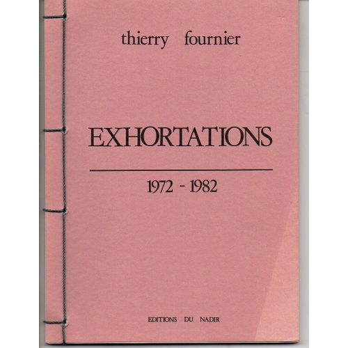 Exhortations 1972 - 1982
