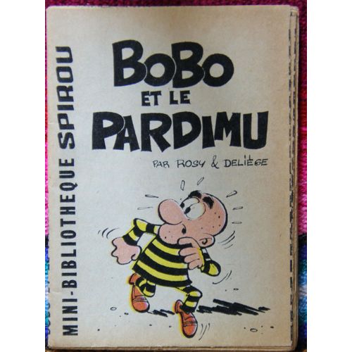 Mini Bibliothèque Spirou N°196 Bobo Et Le Pardimu