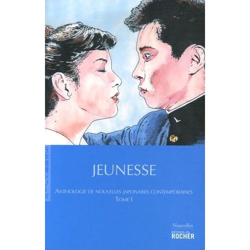 Anthologie De Nouvelles Japonaises Contemporaines - Tome 1, Jeunesse