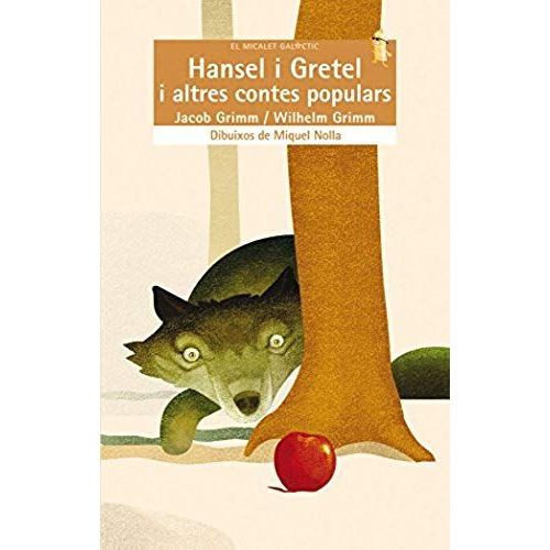 Grimm, W: Hansel I Gretel I Altres Contes Populars