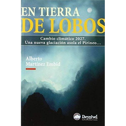 En Tierra De Lobos