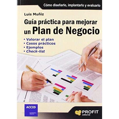 Guía Práctica Para Mejorar Un Plan De Negocio : Valorar El Plan ; Casos Prácticos ; Ejemplos ; Check ; List