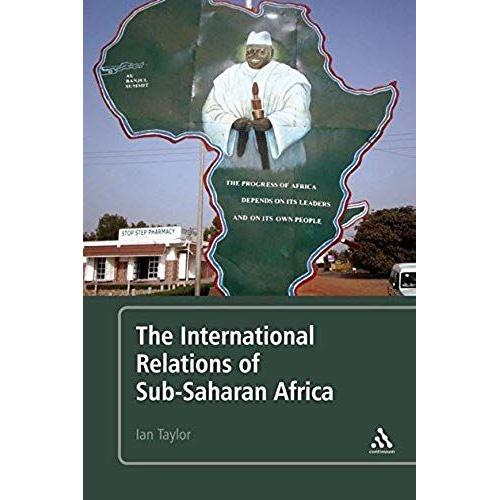 The International Relations Of Sub-Saharan Africa