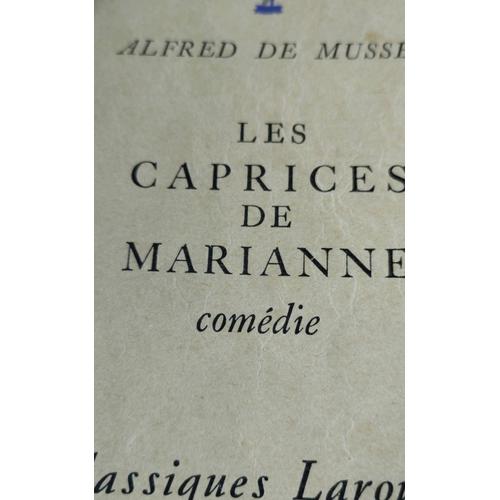 De Musset Alfred . Les Caprices De Marianne . Larousse 1952