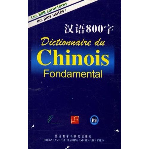 Dictionnaire Du Chinois Fondamental