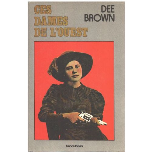 Ces Dames De L'ouest