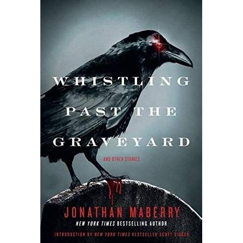 Whistling Past The Graveyard