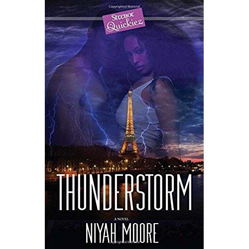 Thunderstorm: A Strebor Quickiez