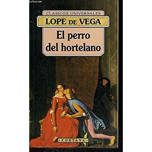 El Perro Del Hortelano