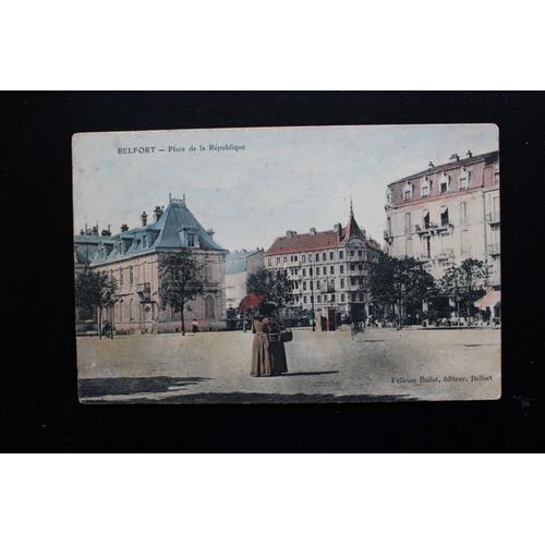 Cpa Belfort - Place De La République - A Circulée - Carte Postale Timbrée