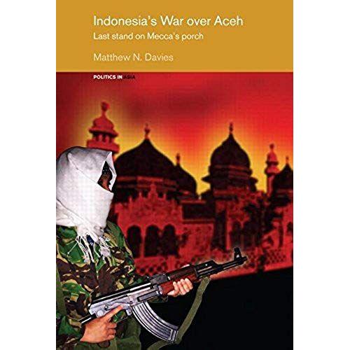 Indonesia's War Over Aceh