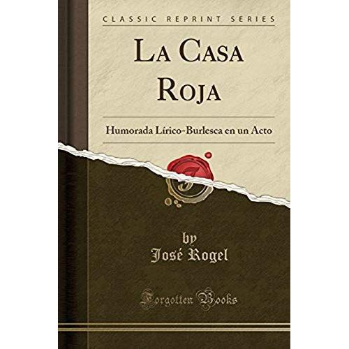 Rogel, J: Casa Roja