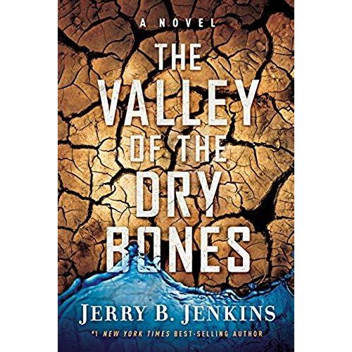 The Valley Of Dry Bones