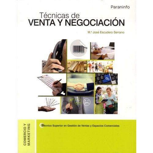 Técnicas De Venta Y Negociación - Comercio Y Marketing