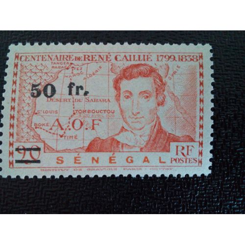 Timbre Senegal Yt 197 René Caillié Timbre De 1939 Surchargé 1944 ( 211012 )
