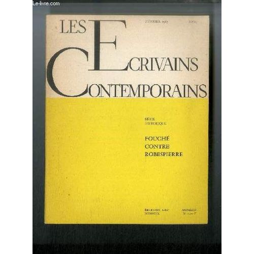 Les Écrivains Contemporains Série Historique N° 85 - Fouché Contre Robespierre Par Stéphane Zweig