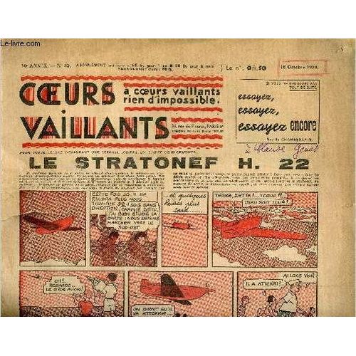 Coeurs Vaillants - Année 1938 - Hebdomadaires N°42 Du 16 Octobre 1938 - Le Stratonef H.22 Par Hergé - Le Trésor De Brennus Par Jean Vaillant - Le Mystère De L Avion Gris, Tintin Et Milou Par Hergé -(...)