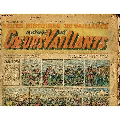 Messages Aux Coeurs Vaillants - Année 1947 - Hebdomadaires N° 1 À 52 - Du 5 Janvier Au 28 Décembre 1947 - Complet - Oscar Hamel Par Breysse - Tintin Au Pays De L Or Liquide Par Hergé - Perlin Et(...)