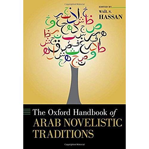 Oxford Handbook Of Arab Novelistic Traditions