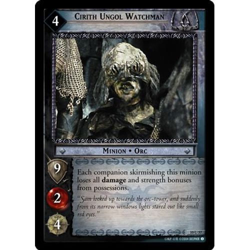 Guetteur De Cirith Ungol  Lotr 10u57   Foil   Vo