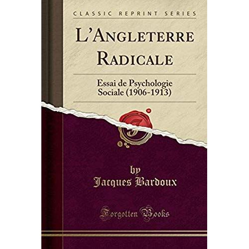 Bardoux, J: L'angleterre Radicale