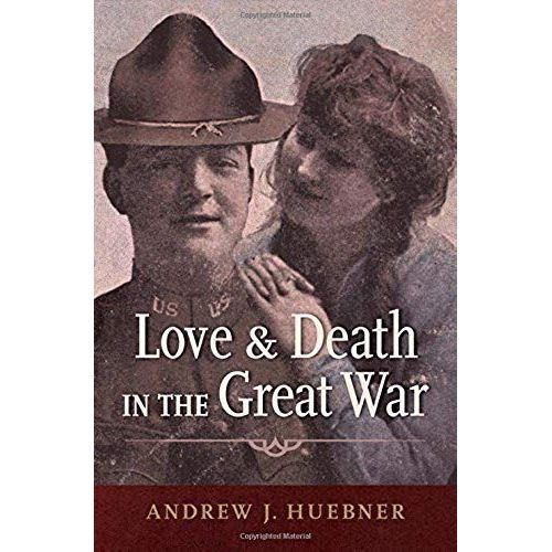 Love And Death In The Great War