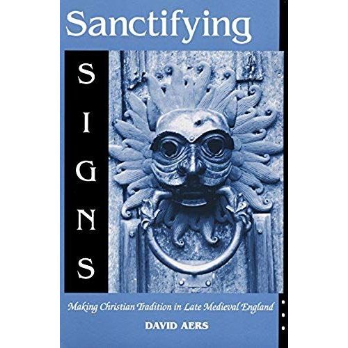 Sanctifying Signs