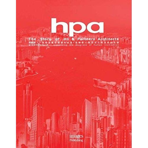 Hpa: The Story Of Ho & Partners Architects