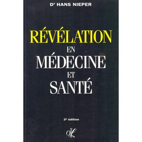 Révélation En Médecine Et Santé 2éme Édition