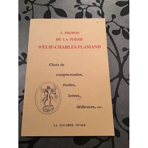 A Propos De La Poésie D'elie-Charles Flamand