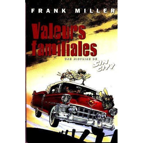 Sin City - N° 5 - Valeurs Familiales