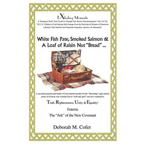 White Fish Pate, Smoked Salmon & A Loaf Of Raisin Nut Bread ...