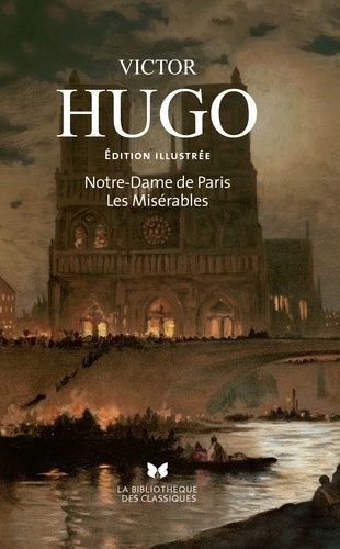 Notre-Dame De Paris - Suivi De Les Misérables